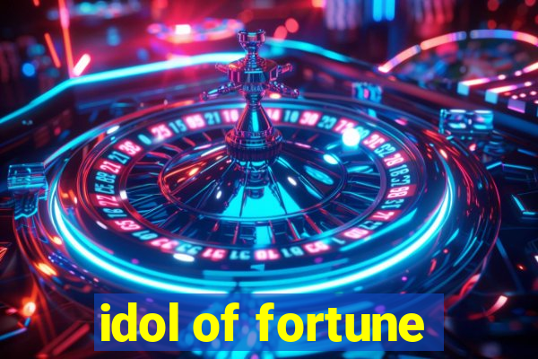 idol of fortune