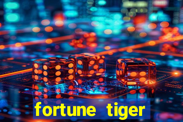 fortune tiger melhores horários