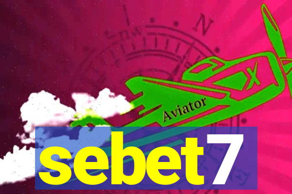 sebet7