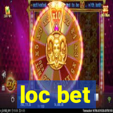 loc bet