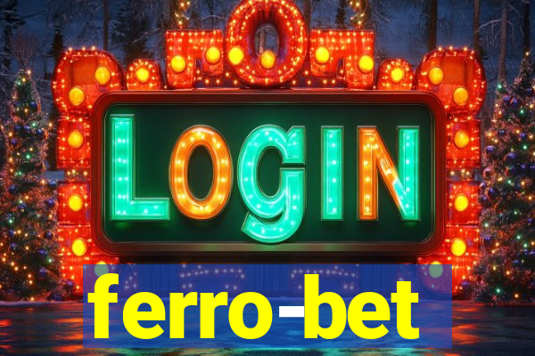 ferro-bet