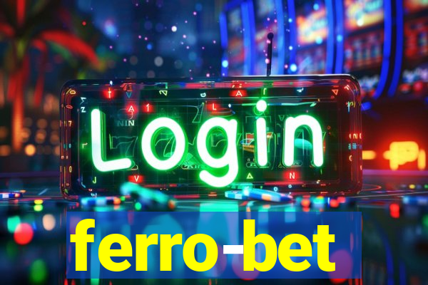 ferro-bet