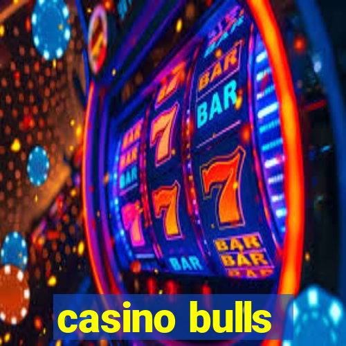 casino bulls