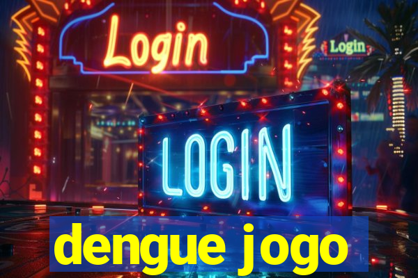 dengue jogo