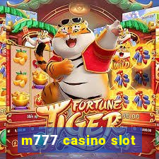 m777 casino slot