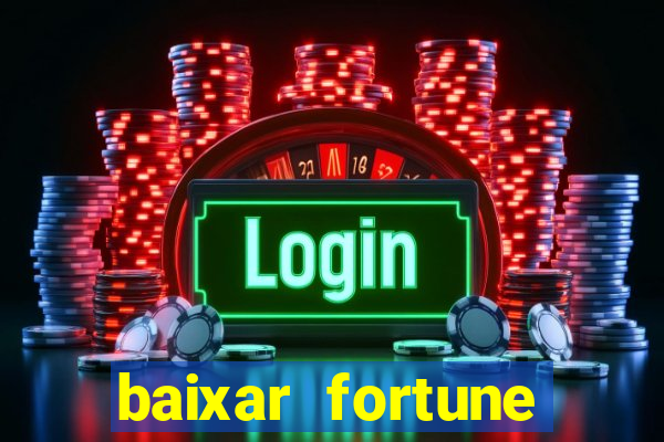 baixar fortune tiger para android