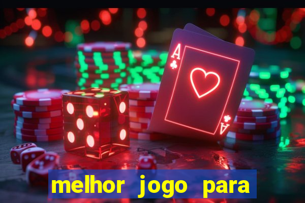 melhor jogo para jogar na blaze