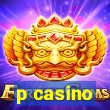 p casino