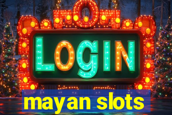 mayan slots