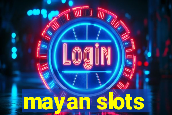 mayan slots