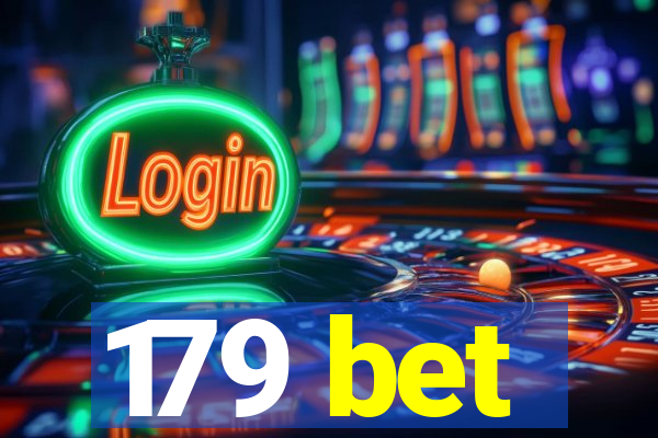 179 bet