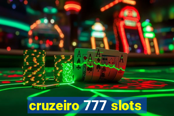 cruzeiro 777 slots