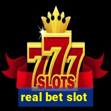 real bet slot