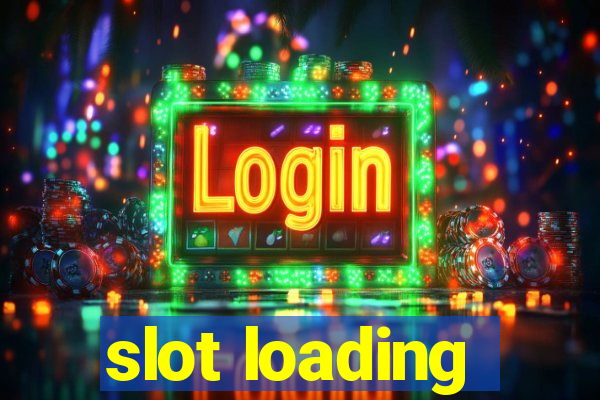 slot loading