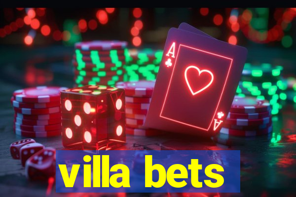 villa bets