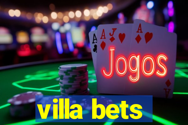 villa bets