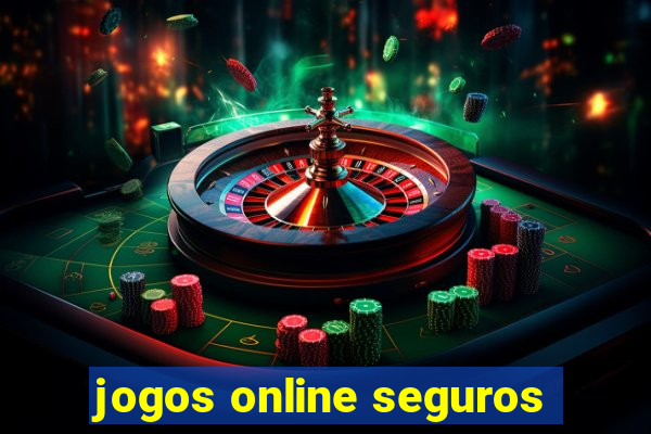 jogos online seguros