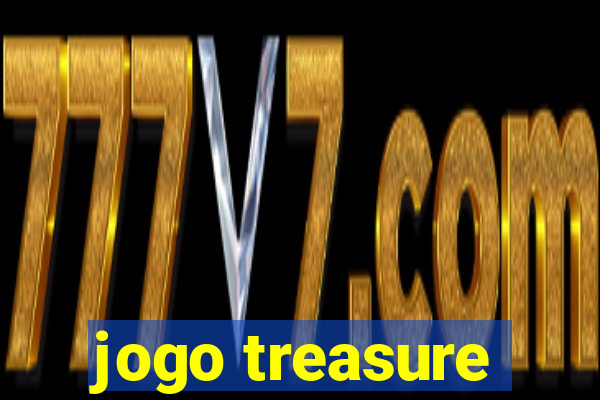 jogo treasure