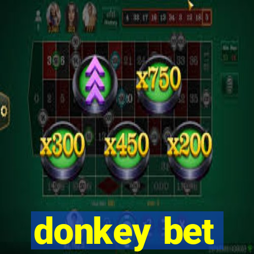 donkey bet