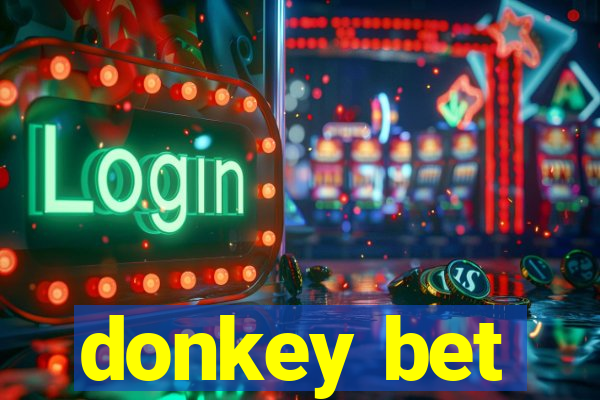 donkey bet