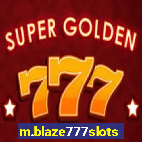 m.blaze777slots.com