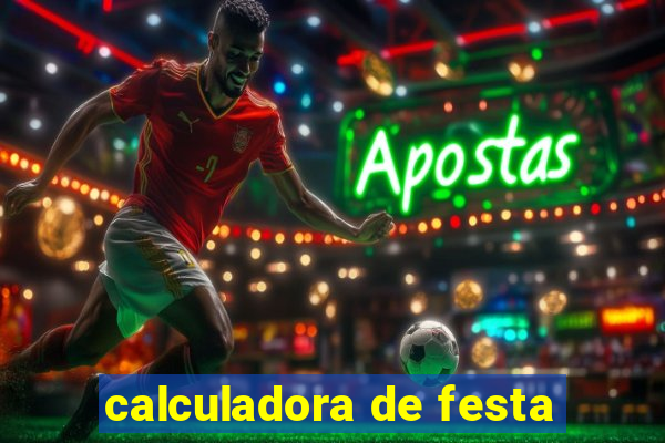 calculadora de festa