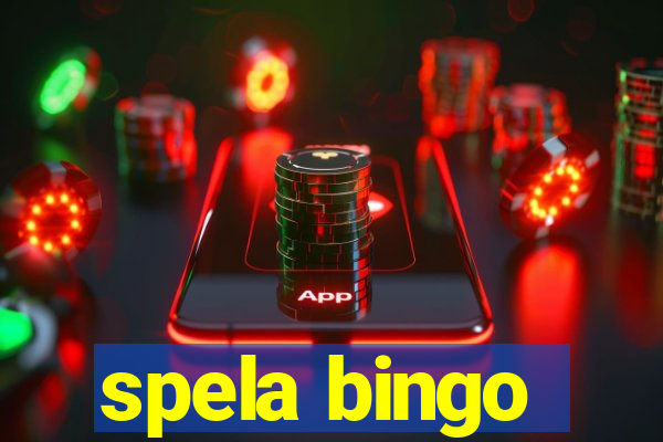 spela bingo