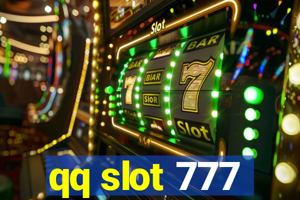 qq slot 777