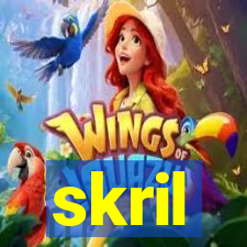 skril