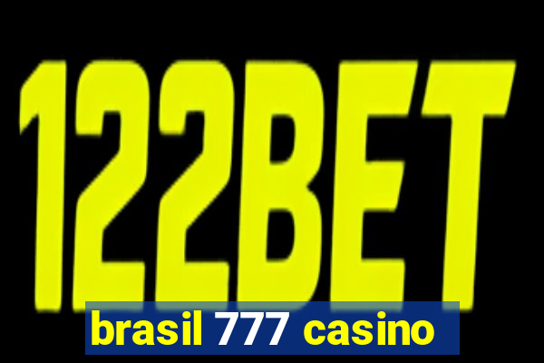 brasil 777 casino