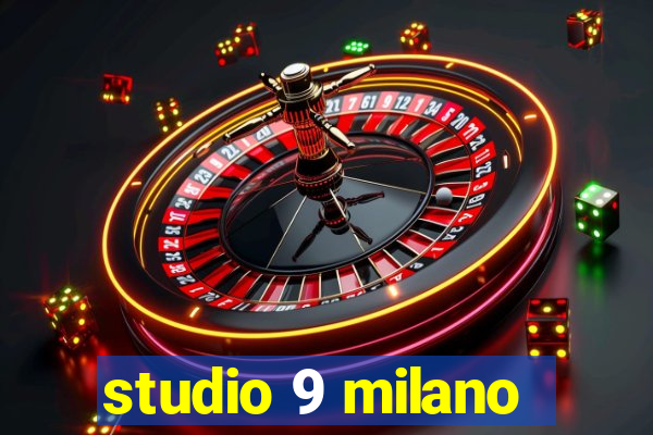 studio 9 milano