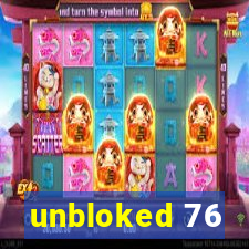 unbloked 76