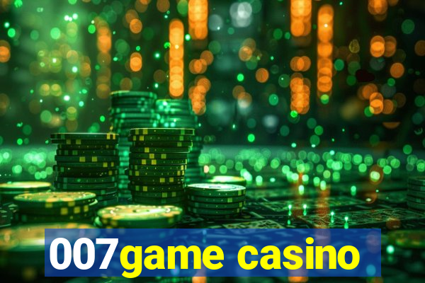 007game casino