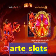 arte slots