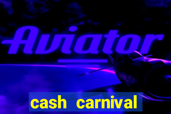 cash carnival jackpot casino