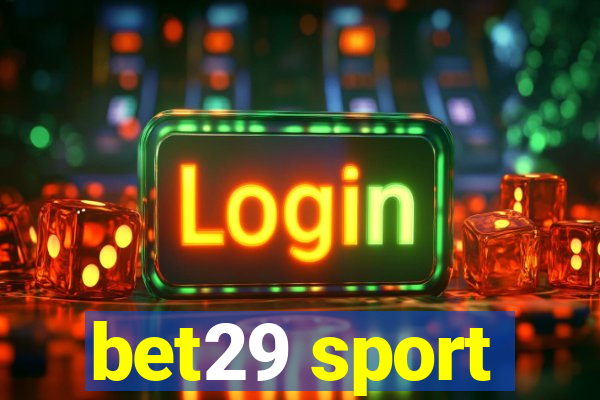 bet29 sport