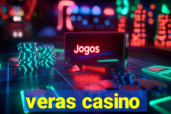 veras casino