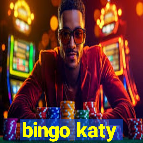 bingo katy