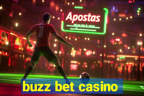 buzz bet casino