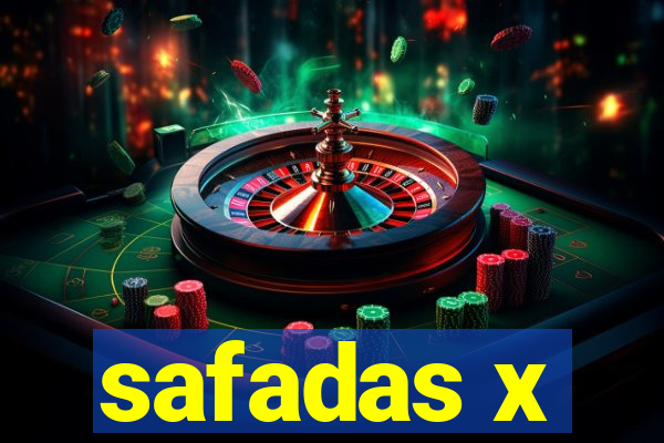 safadas x