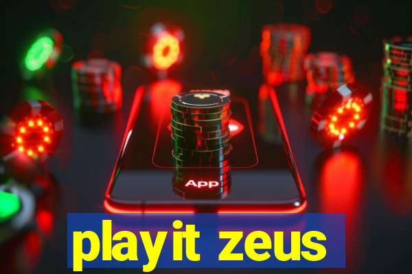 playit zeus