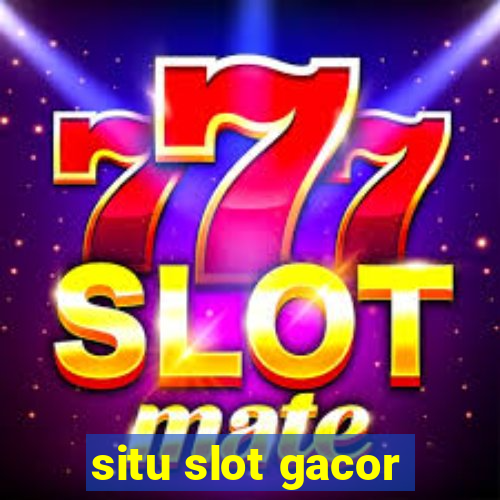 situ slot gacor