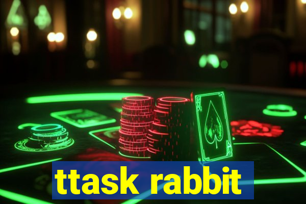 ttask rabbit