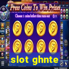 slot ghnte