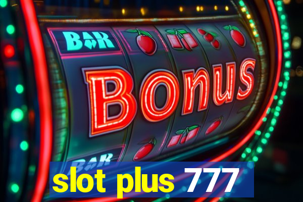 slot plus 777