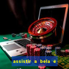 assistir a bela e a fera 1991 online gratis