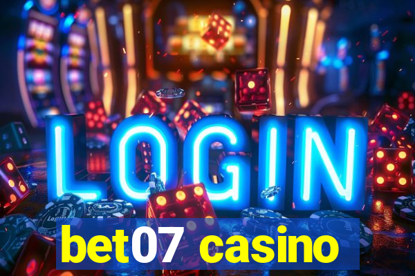 bet07 casino