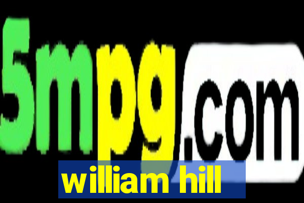 william hill