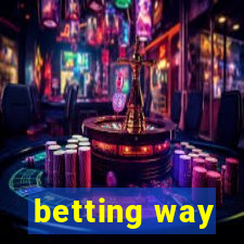 betting way