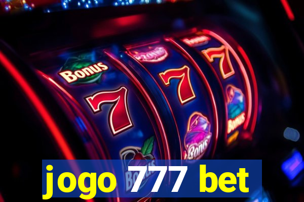 jogo 777 bet